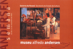 Local: Museu Alfredo Andersen - Rua Mateus Leme, 336 - Centro - Horário: 2ºa 6º feira: 9h00 às 18h00 - Sábados e Domingos das 10h00 às 16h00